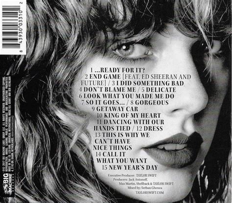 November 10, 2017 10:41 AM EST. T aylor Swift’s sixth studio album Reputation finally dropped, after months of hype. With 15 tracks, produced with pop hitmakers Max Martin, Shellback and Jack ...